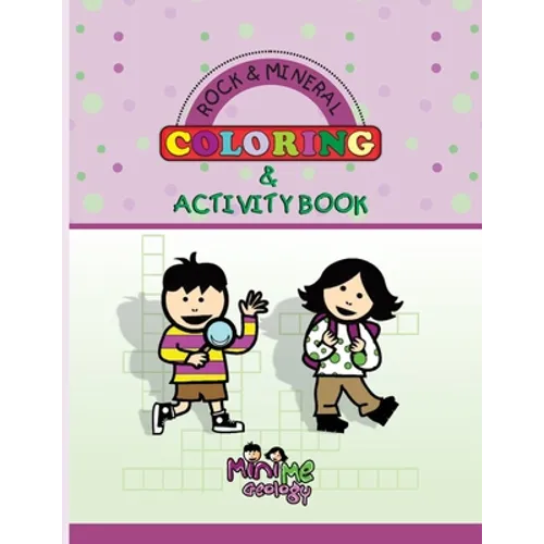 Rock & Mineral Coloring & Activity Book