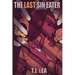 The Last Sin Eater