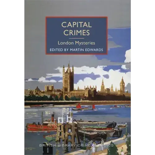 Capital Crimes: London Mysteries