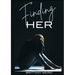 Finding Her