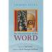 The Humiliation of the Word