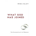 What God Has Joined