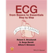 ECG from Basics to Essentials