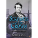 Servants of the Crown: The Turkish Pretender