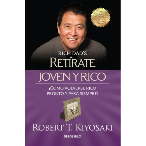 Retírate Joven Y Rico / Retire Young Retire Rich
