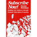 Subscribe Now!: Building Arts Audiences Through Dynamic Subscription Promotion