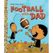 Football with Dad: A Book for Dads and Kids
