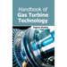 Handbook of Gas Turbine Technology