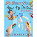 My First Step How To Draw: Learn To Draw step-by-step drawings with Funny animals and Characters For kids age 4-12.