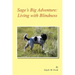 Sage's Big Adventure: Living with Blindness