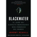 Blackwater (Espanol): El Auge del Ejercito Mercenario Mas Poderoso del Mundo