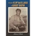 In Search of Flint McCullough and Robert Horton: The Man Behind the Myth