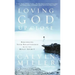Loving God Up Close: Rekindling Your Relationship with the Holy Spirit