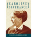 Caroline Severance