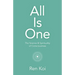 All Is One: The Science & Spirituality of Consciousness