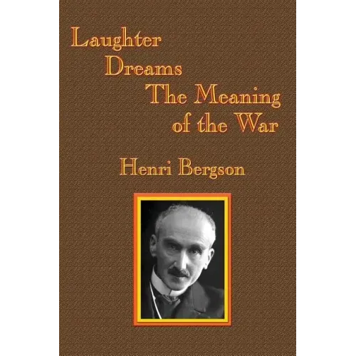 Laughter / Dreams / The Meaning of the War