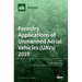 Forestry Applications of Unmanned Aerial Vehicles (UAVs) 2019