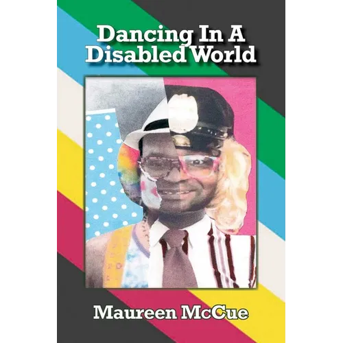 Dancing in a Disabled World