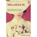 Wellness in Whiteness: Biomedicalization and the Promotion of Whiteness and Youth Among Women