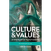 Culture and Values at the Heart of Policy Making: An Insider's Guide