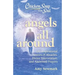 Chicken Soup for the Soul: Angels All Around: 101 Inspirational Stories of Miracles, Divine Intervention, and Answered Prayers