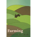Farming