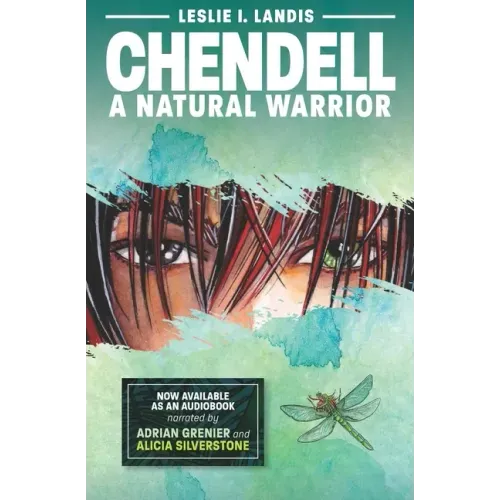 Chendell: A Natural Warrior