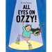 All Eyes on Ozzy!
