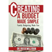 Creating a Budget Made Simple: Family Budgeting Made Fun: Financial Empowerment Is a Family Affair