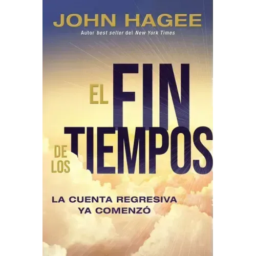 El Fin de Los Tiempos: La Cuenta Regresiva YA Comenzó