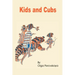 Kids and Cubs