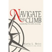 Navigate the Climb: Leadership for Life's Journey