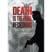 Death Is the Final Reckoning: A Sequel to Solitary Vigilance