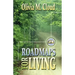Roadmaps for Living: More Rules of the Road