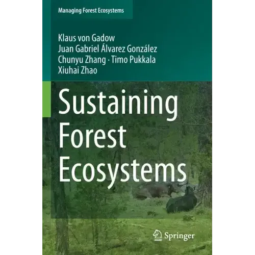 Sustaining Forest Ecosystems