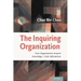 The Inquiring Organization: How Organizations Acquire Knowledge and Seek Information