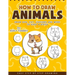 How to Draw Animals: A Fun and Easy Step-by-Step Drawing Book for Kids
