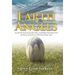 Earth Angels: A True Story of Heroism in the Face of Tragedy