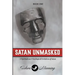 Satan Unmasked: A Spiritual and Theological Evolution of Satan