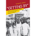 Getting by: Class and State Formation Among Chinese in Malaysia