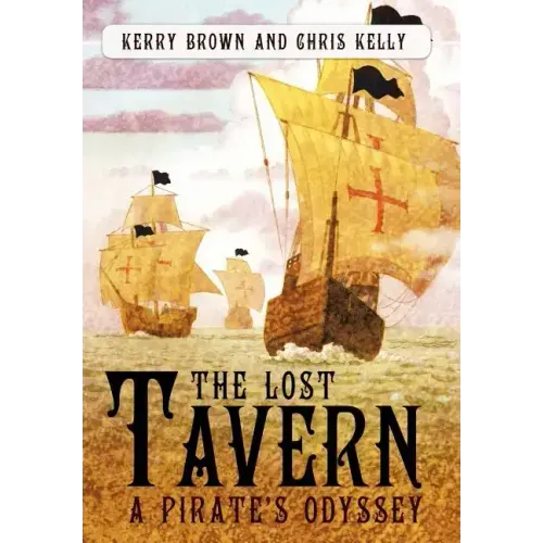 The Lost Tavern: A Pirate's Odyssey