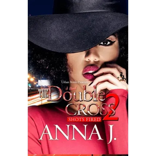 The Double Cross 2: Shots Fired