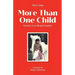 More Than One Child: Memoirs of an illegal daughter