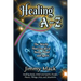 Healing A-Z: The Words That Can Heal Body, Mind and Spirit