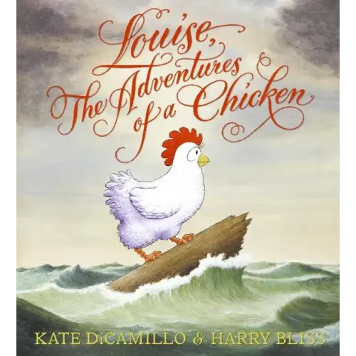 Louise, the Adventures of a Chicken