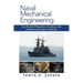 Naval Mechanical Engineering: Gas Turbine Propulsion, Auxiliary, and Engineering Support Systems
