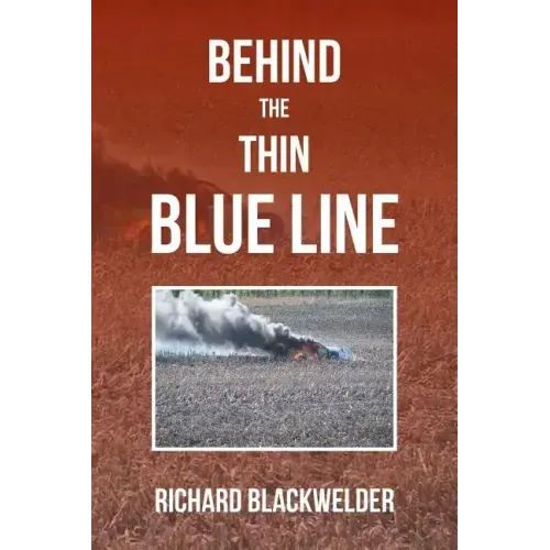 Behind the Thin Blue Line