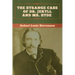 The Strange Case of Dr. Jekyll and Mr. Hyde