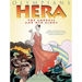 Olympians: Hera: The Goddess and Her Glory