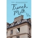 French Milk